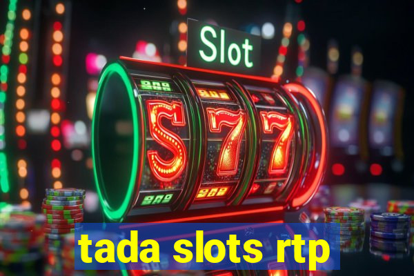 tada slots rtp